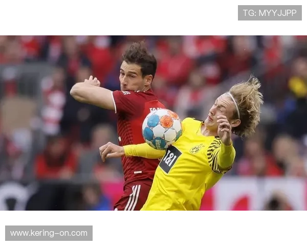 德甲赛程调整：第24轮多特蒙德vs拜仁慕尼黑定为焦点夜赛